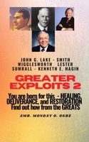 Greater Exploits - 2 -You are Born For This - Healing Deliverance and Restoration