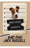 Bad Dog Jack Russell: Comprehensive Garden Notebook with Garden Record Diary, Garden Plan Worksheet, Monthly or Seasonal Planting Planner, Expenses, Chore List, Highlight