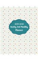 2019-2020 Weekly and Monthly Planner: 24 Month 2 Year January 2019 - December 2020 Daily Weekly and Monthly Calendar Planner Schedule Record Book 158 Page