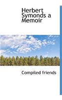 Herbert Symonds a Memoir
