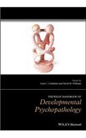 Wiley Handbook of Developmental Psychopathology