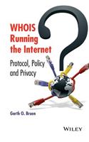 WHOIS Running the Internet