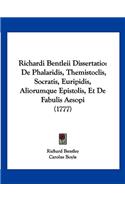 Richardi Bentleii Dissertatio