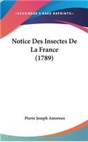 Notice Des Insectes de La France (1789)