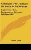 Catalogue Des Ouvrages de Fonds Et En Nombre