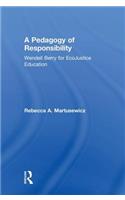 A Pedagogy of Responsibility