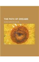 The Path of Dreams