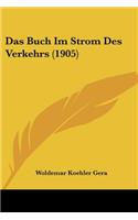 Buch Im Strom Des Verkehrs (1905)