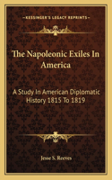 Napoleonic Exiles In America