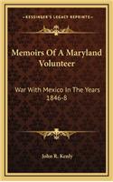 Memoirs of a Maryland Volunteer