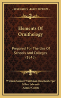 Elements of Ornithology: Prepared for the Use of Schools and Colleges (1845)