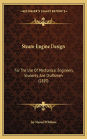 Steam-Engine Design