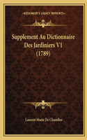 Supplement Au Dictionnaire Des Jardiniers V1 (1789)