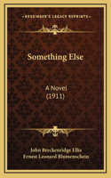 Something Else