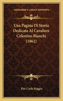 Pagina Di Storia Dedicata Al Cavaliere Celestino Bianchi (1862)