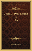 Cours De Droit Romain V1 (1902): (French)