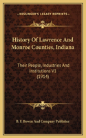 History Of Lawrence And Monroe Counties, Indiana