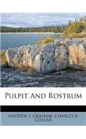 Pulpit and Rostrum