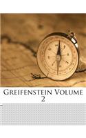 Greifenstein Volume 2: (German)