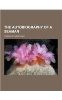 The Autobiography of a Seaman