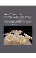 F&cnog Musofuto: Tong Chu Ng Hui, Canvas2, Deddo Obu Za Burein, Kyankyanban, Kekkou Ji Mian, Ch O Shen Chuan Shu Urotsuki Tong Zi, Hoshifuru(Japanese)