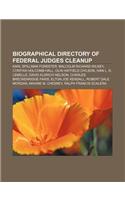 Biographical Directory of Federal Judges Cleanup: Karl Spillman Forester, Malcolm Richard Wilkey, Cynthia Holcomb Hall, Olin Hatfield Chilson(English)
