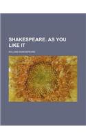 Shakespeare. as You Like It