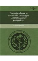 Evaluative Choice in Advanced L2 Writing of German: A Genre Perspective