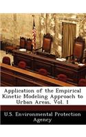 Application of the Empirical Kinetic Modeling Approach to Urban Areas, Vol. 1: (English)