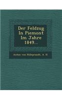 Der Feldzug in Piemont Im Jahre 1849...