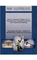 Ewen V. American Fidelity Co U.S. Supreme Court Transcript of Record with Supporting Pleadings