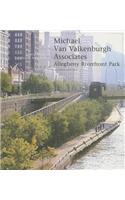Michael Van Valkenburgh Associates: Allegheny Riverfront Park