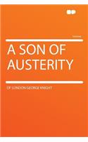 A Son of Austerity
