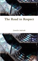 Road to Respect
