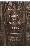 Diseases of Forest and Ornamental Trees