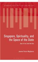 Singapore, Spirituality, and the Space of the State