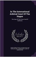 In The International Arbitral Court Of The Hague