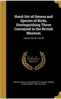 Hand-List of Genera and Species of Birds, Distinguishing Those Contained in the British Museum; Volume Part III - Part III