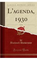 L'Agenda, 1930, Vol. 30 (Classic Reprint)