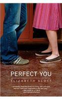 Perfect You