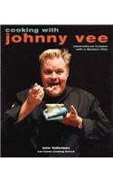 Cooking with Johnny Vee