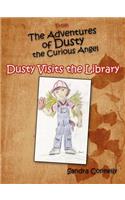 From The Adventures of Dusty the Curious Angel: Dusty Visits the Library