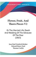 Flower, Fruit, And Thorn Pieces V2