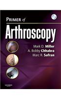 Primer of Arthroscopy