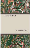 Lessons In Truth