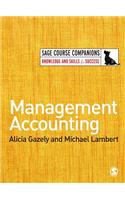 Management Accounting: (Sage Course Companions)