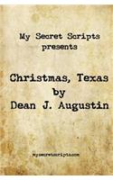 Christmas, Texas: A Secret Script