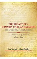 Legacy of a Common Civil War Soldier