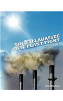 Tallahassee Coal Plant Fight: 2005 - 2007