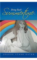 Bring Back Summertime
